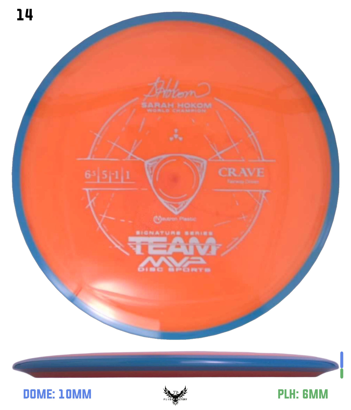 Axiom Neutron Crave - Sarah Hokom Signature Series