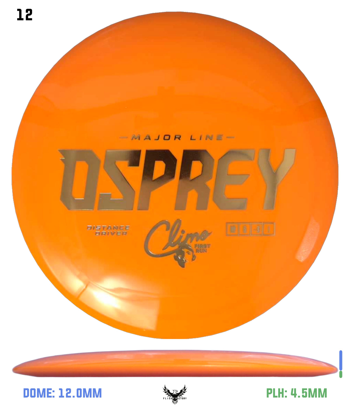Climo Disc Golf Major Line Osprey - First Run