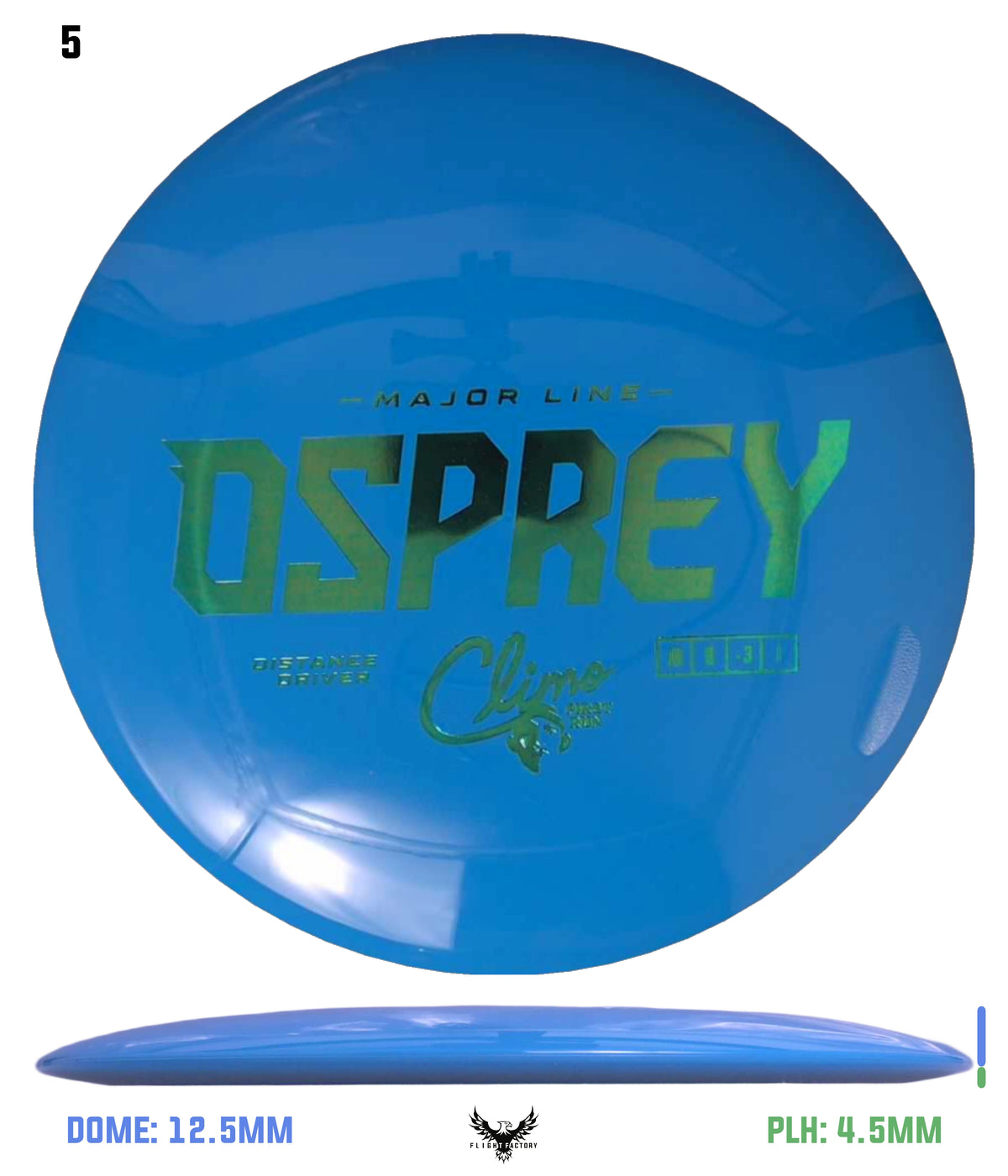 Climo Disc Golf Major Line Osprey - First Run