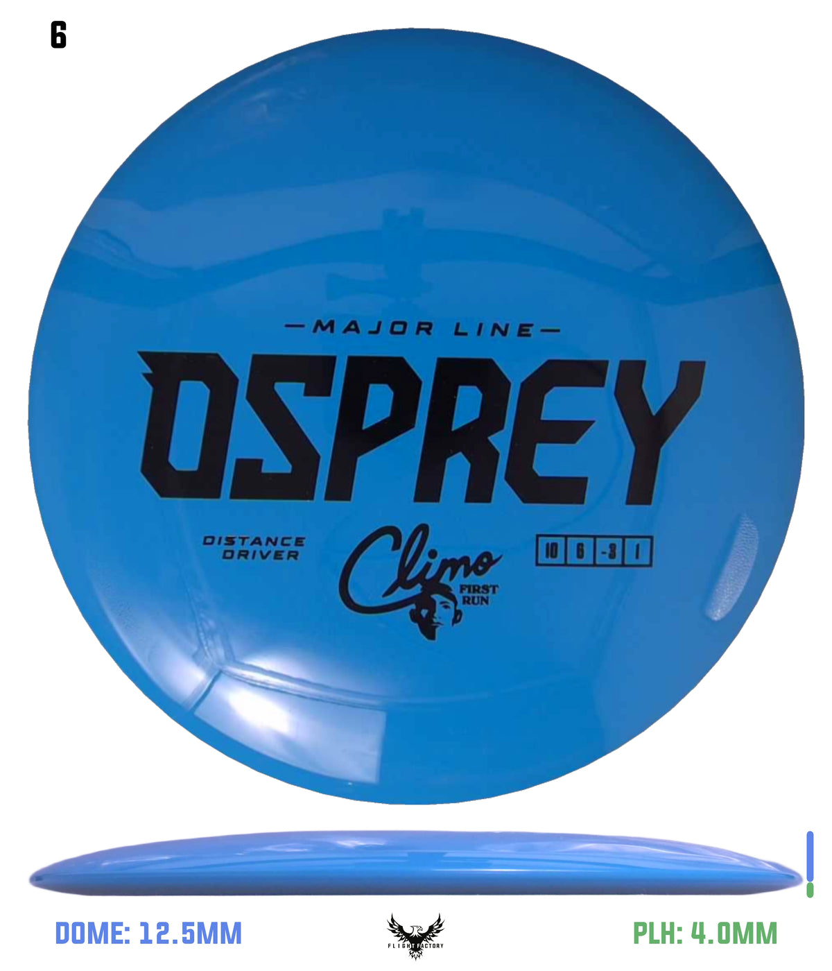 Climo Disc Golf Major Line Osprey - First Run