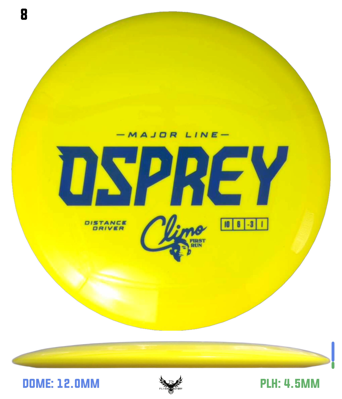 Climo Disc Golf Major Line Osprey - First Run