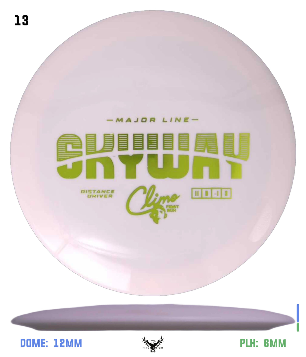Climo Disc Golf Major Line Skyway - First Run