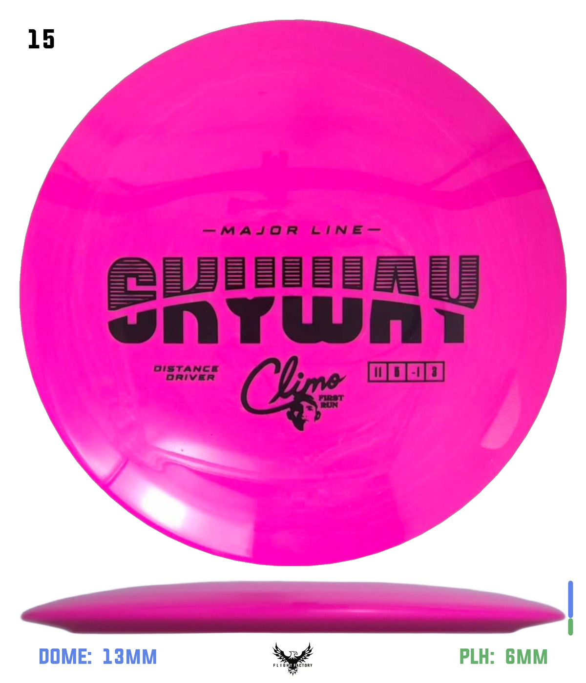 Climo Disc Golf Major Line Skyway - First Run