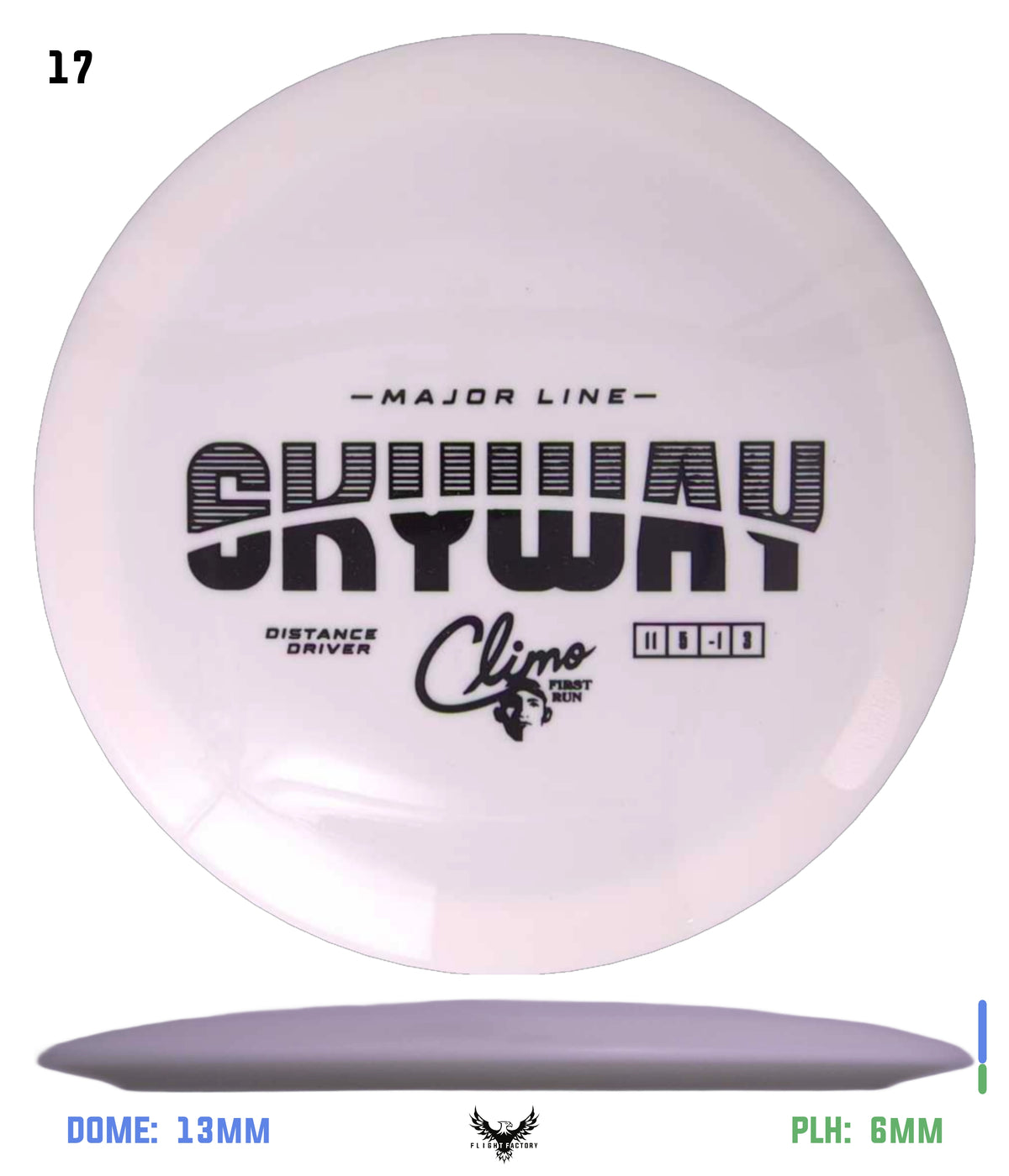 Climo Disc Golf Major Line Skyway - First Run