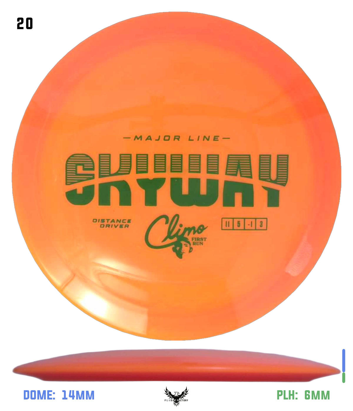 Climo Disc Golf Major Line Skyway - First Run