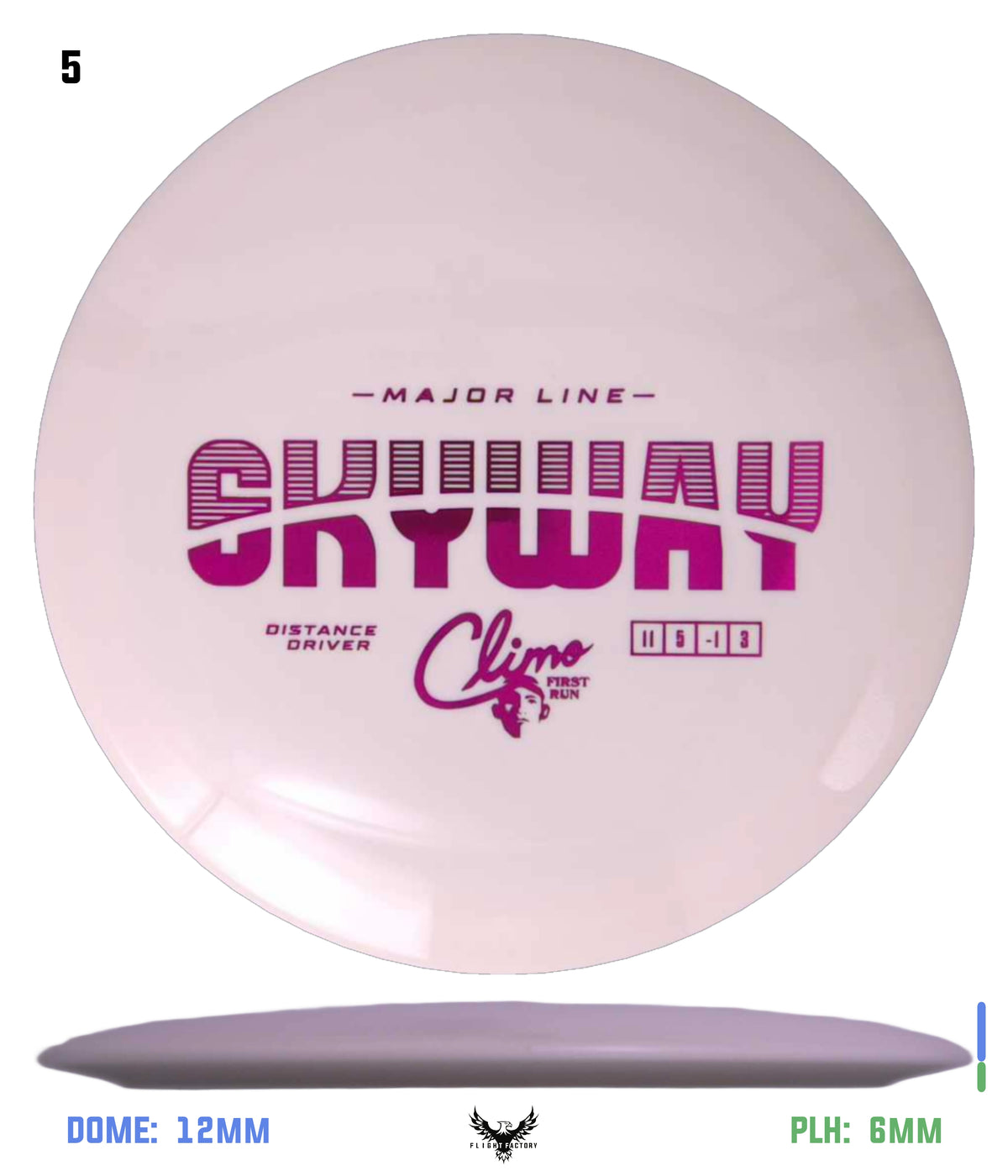 Climo Disc Golf Major Line Skyway - First Run