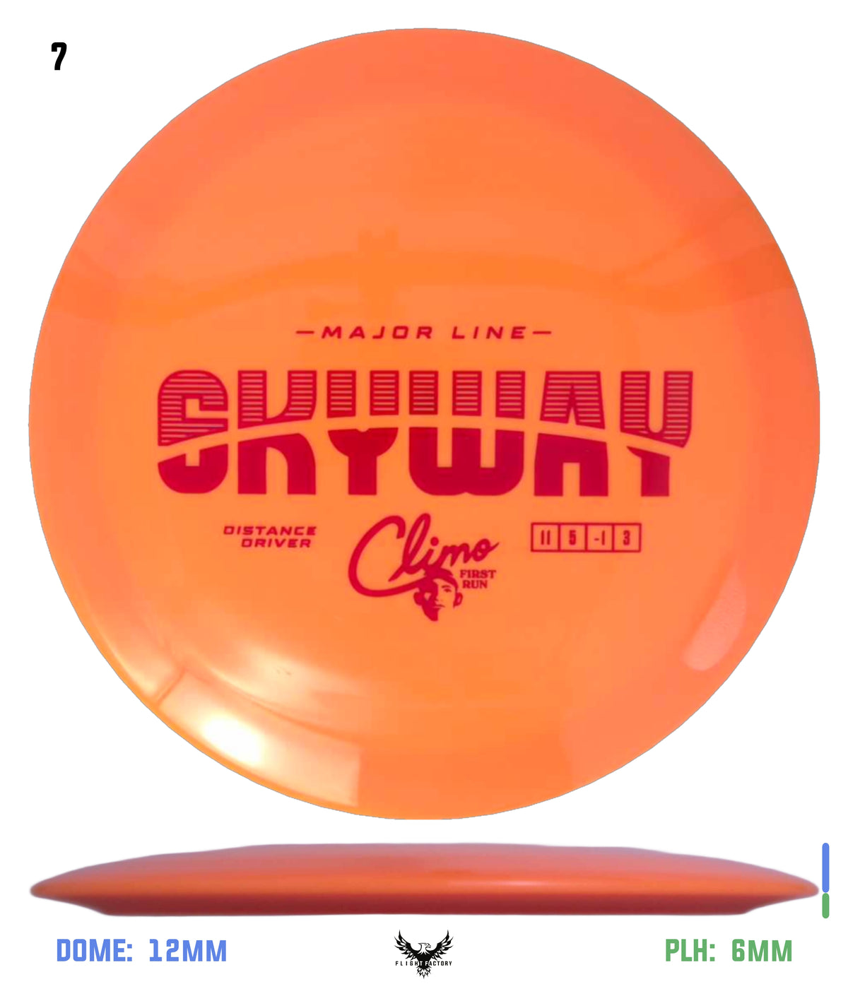 Climo Disc Golf Major Line Skyway - First Run