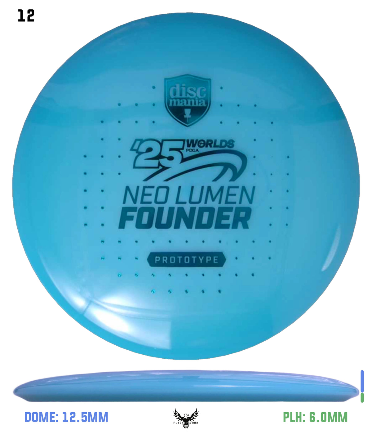 Discmania Prototype Neo Lumen Founder - Pro Worlds 2025
