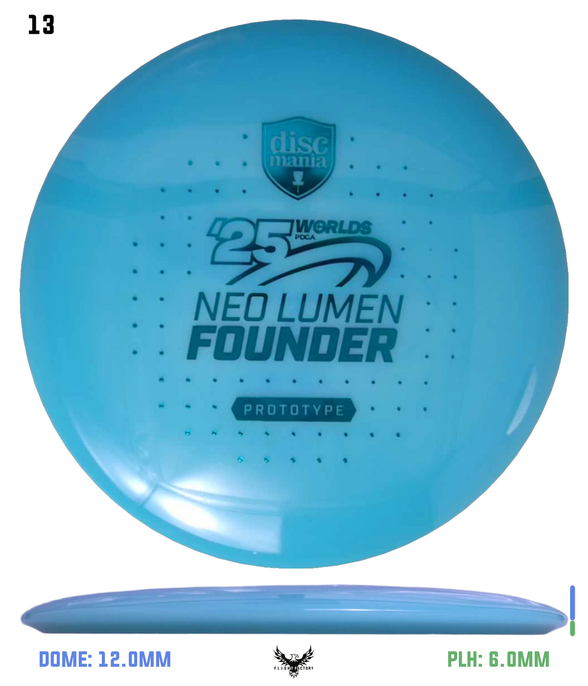 Discmania Prototype Neo Lumen Founder - Pro Worlds 2025