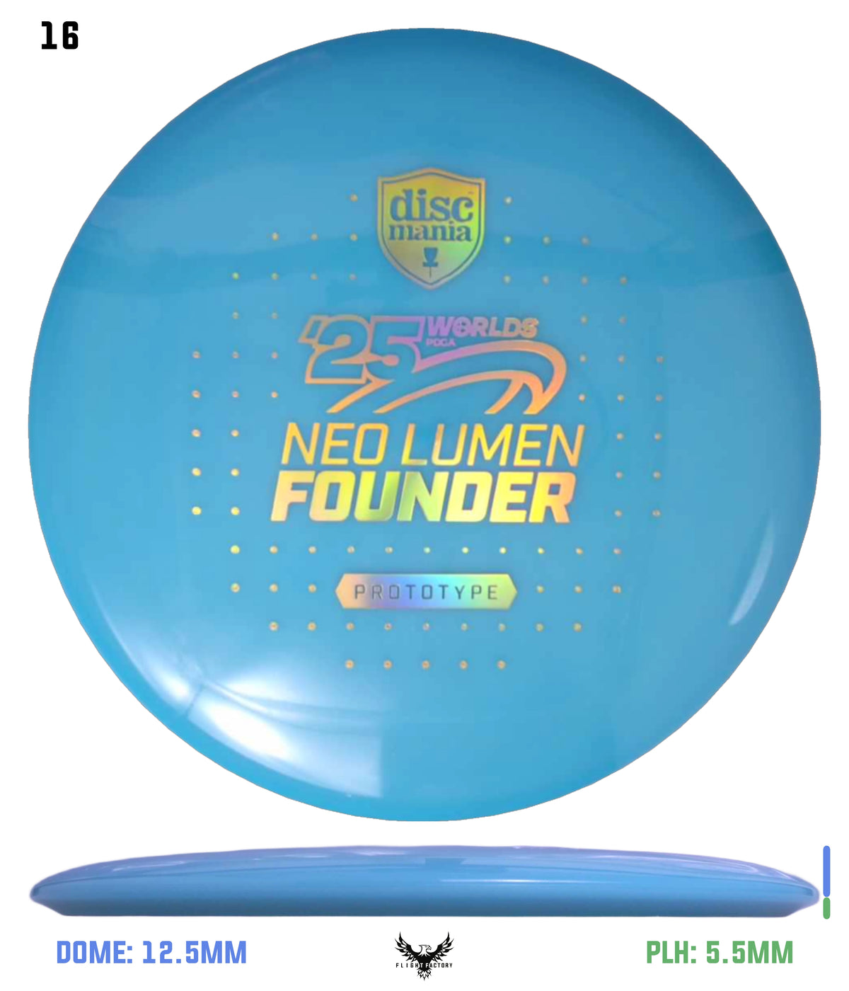 Discmania Prototype Neo Lumen Founder - Pro Worlds 2025