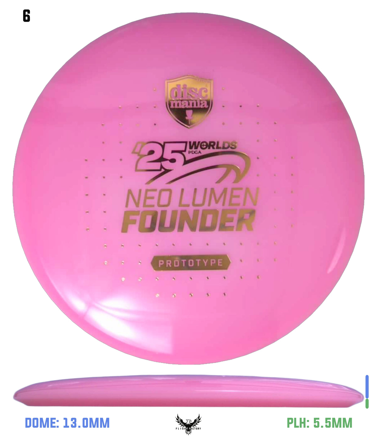Discmania Prototype Neo Lumen Founder - Pro Worlds 2025