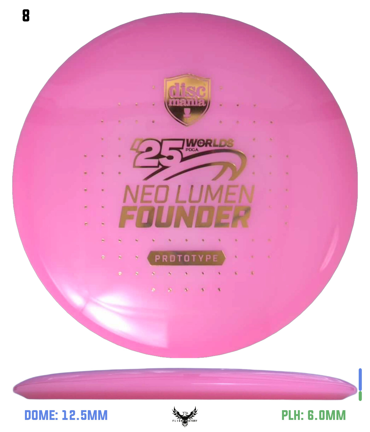 Discmania Prototype Neo Lumen Founder - Pro Worlds 2025