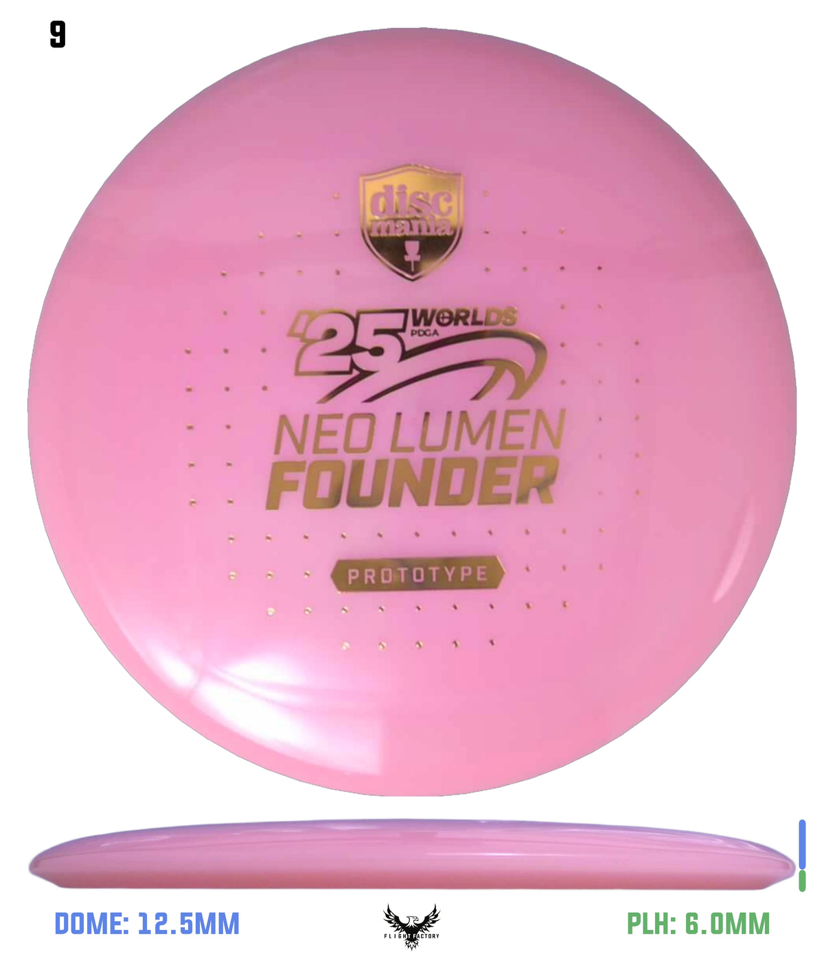 Discmania Prototype Neo Lumen Founder - Pro Worlds 2025