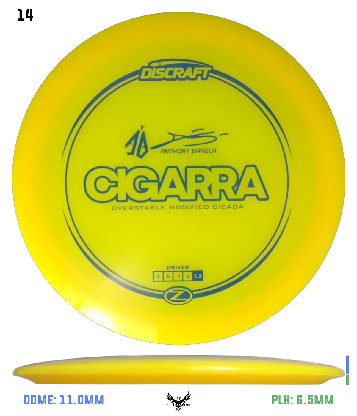 Discraft Anthony Barela Z Cigarra