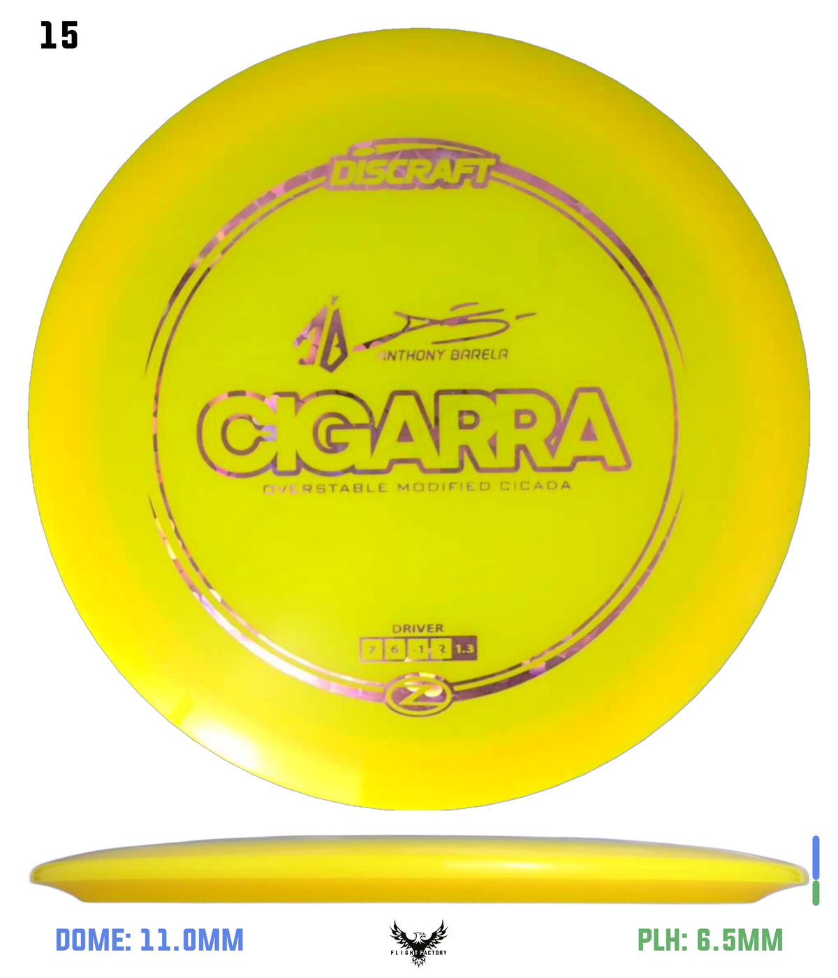 Discraft Anthony Barela Z Cigarra