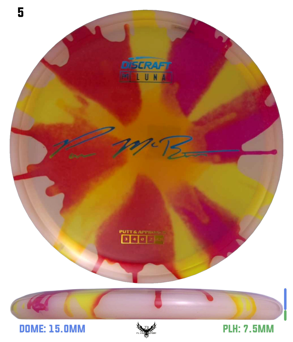 Discraft Paul McBeth Fly Dye Z Luna