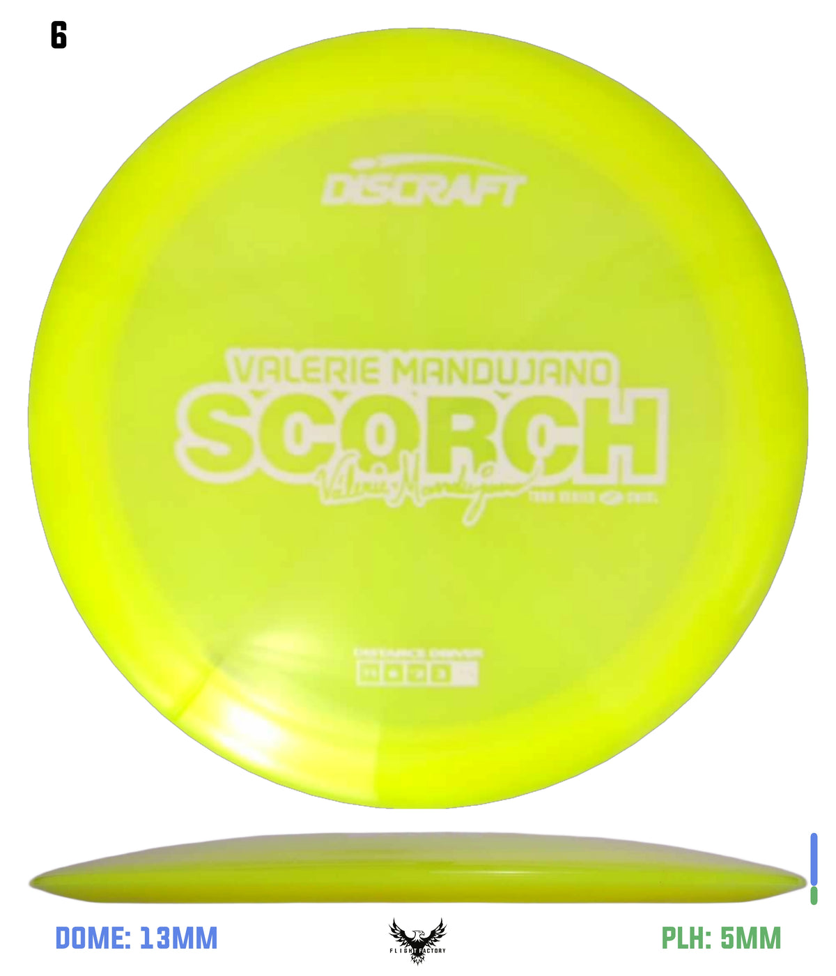 Discraft Valerie Mandujano 2025 Tour Series Scorch