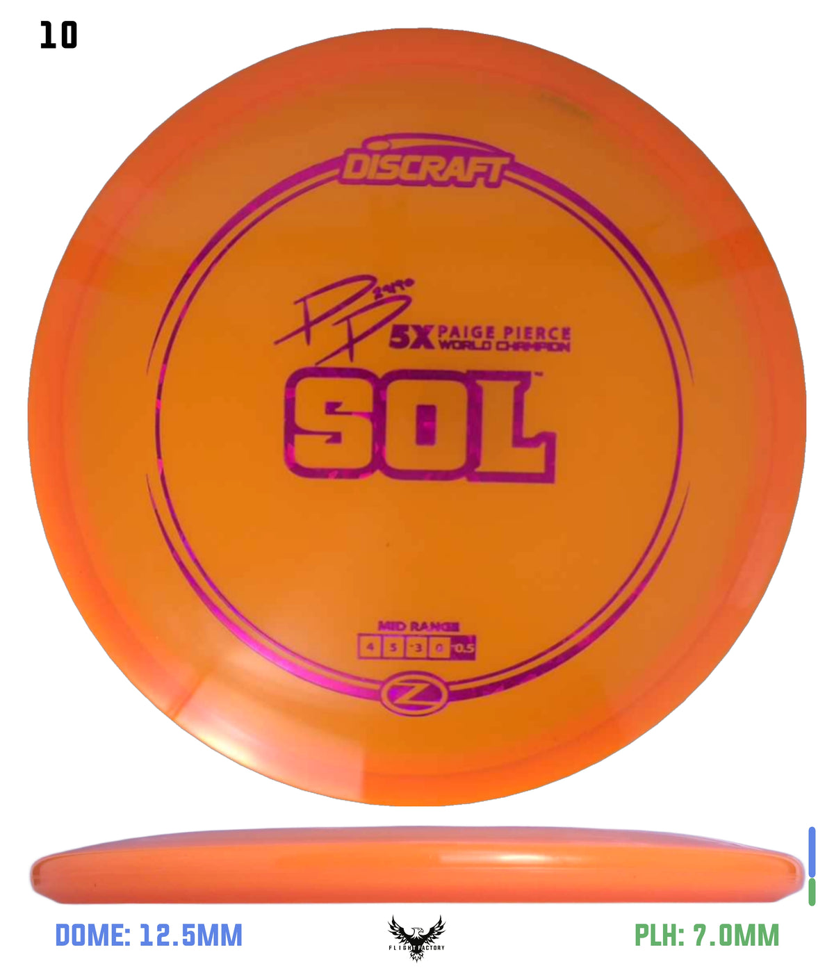 Discraft Z Sol - Paige Pierce 5x Signature Series