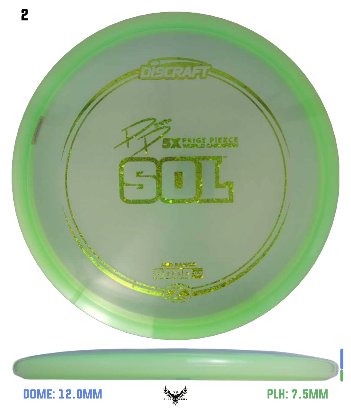 Discraft Z Sol - Paige Pierce 5x Signature Series
