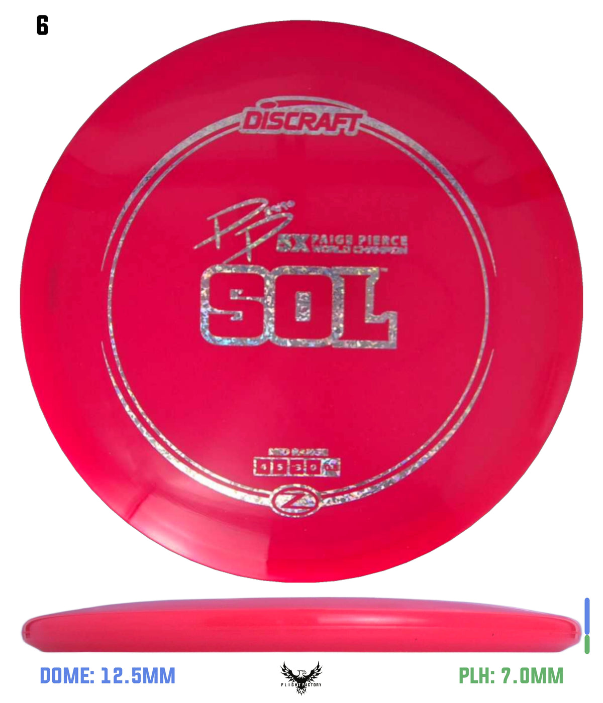 Discraft Z Sol - Paige Pierce 5x Signature Series