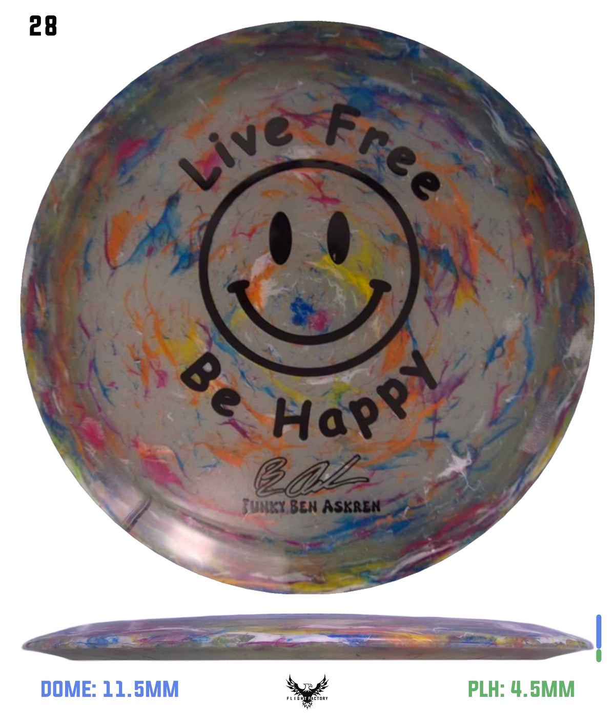 Discraft Ben Askren Jawbreaker Z Thrasher - &quot;Live Free Be Happy&quot; No
