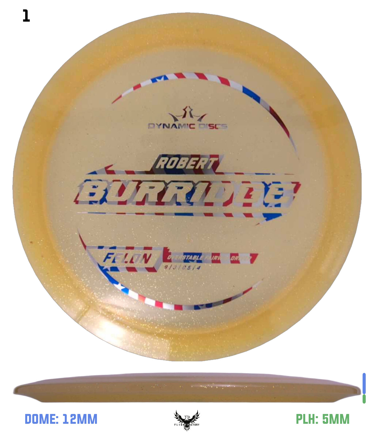 Dynamic Discs Lucid Gold Metal Flake Felon - Robert Burridge TS (2025)