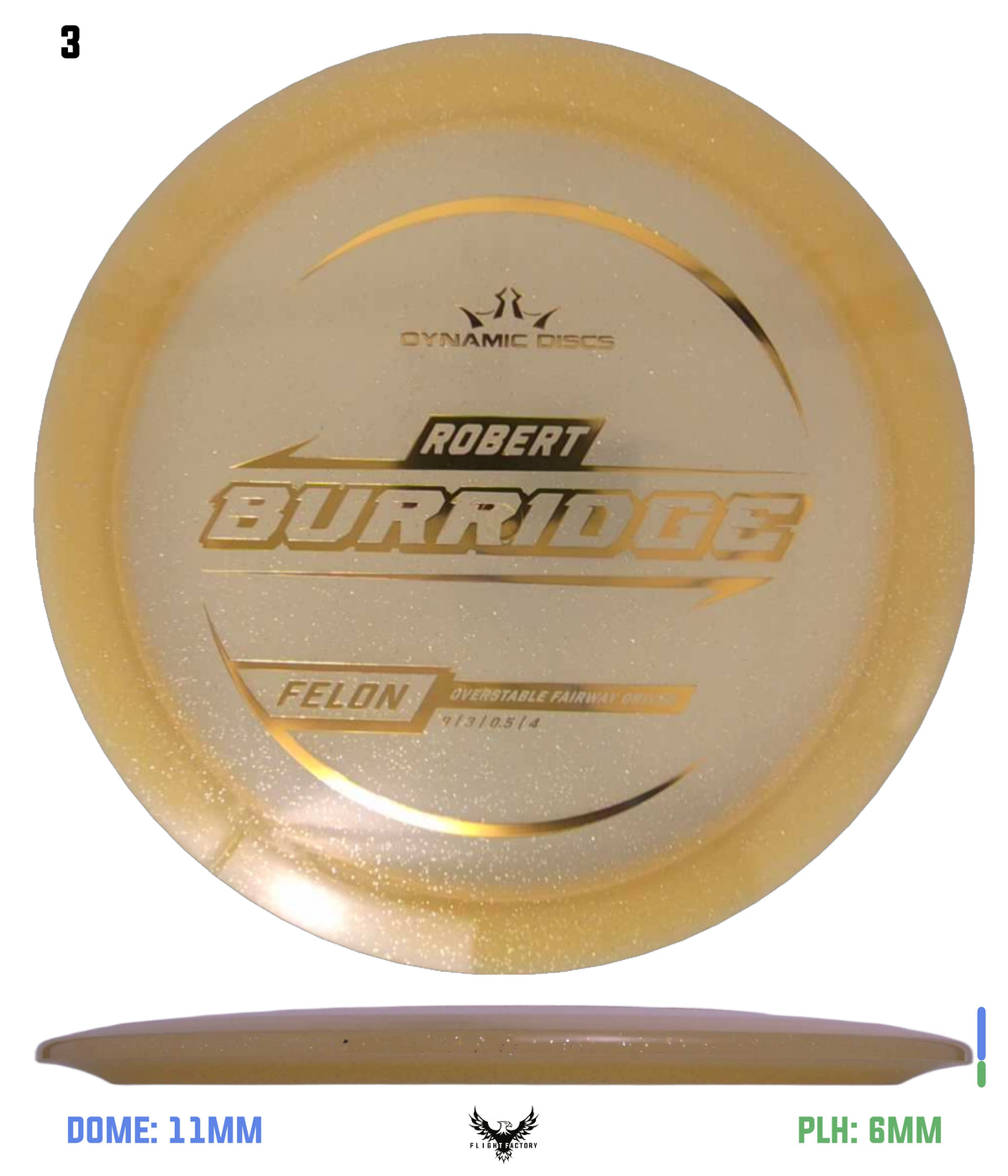 Dynamic Discs Lucid Gold Metal Flake Felon - Robert Burridge TS (2025)