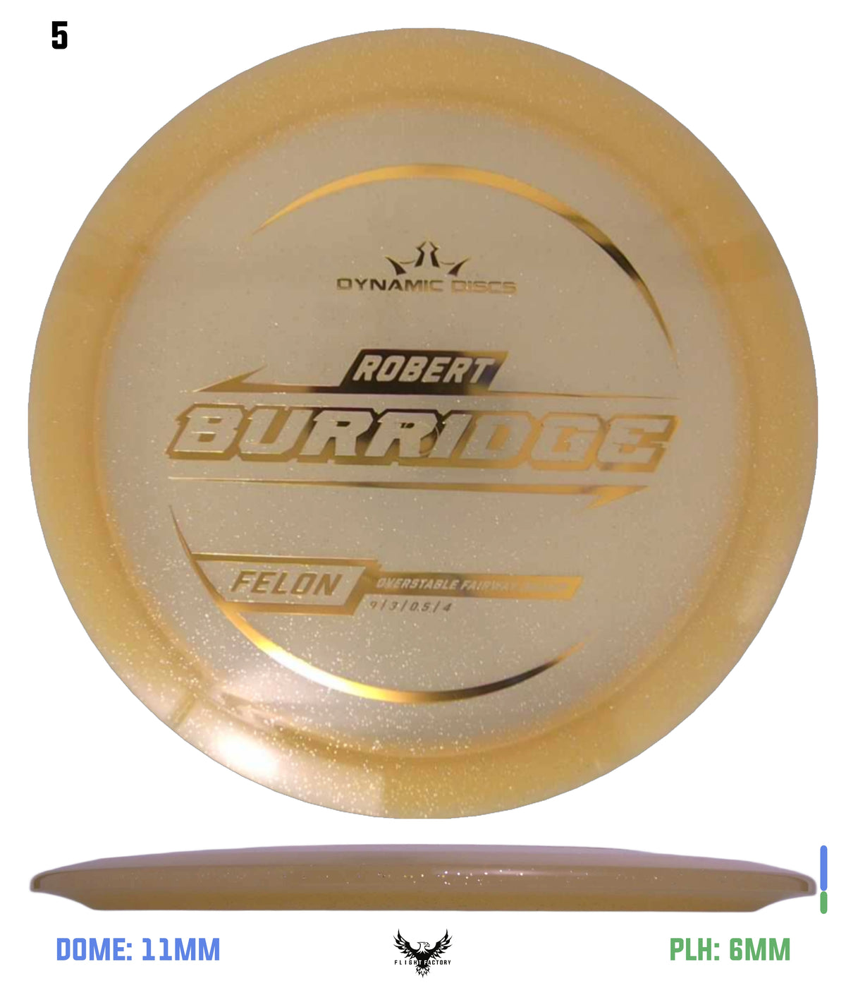 Dynamic Discs Lucid Gold Metal Flake Felon - Robert Burridge TS (2025)