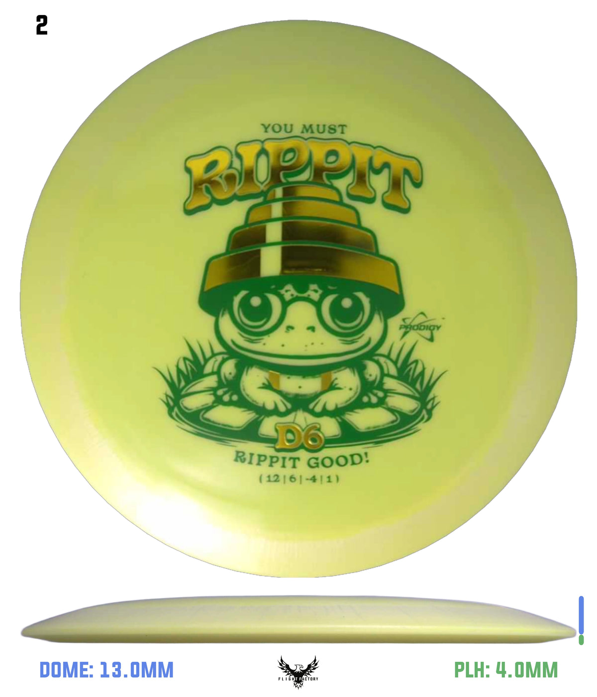Prodigy 500 D6 - Rippit Good