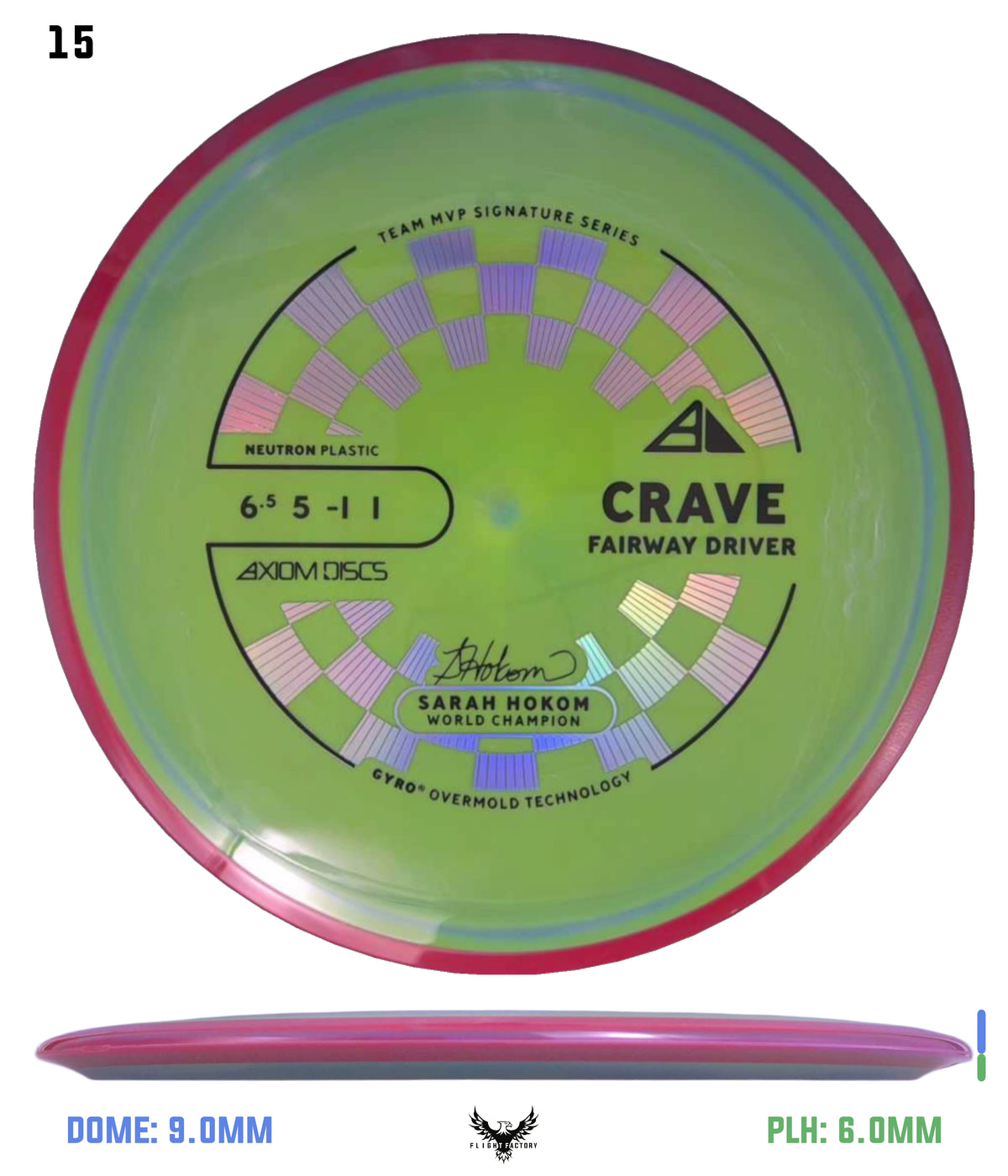 Axiom Neutron Crave - Sarah Hokom Signature Series (New Stock Stamp)