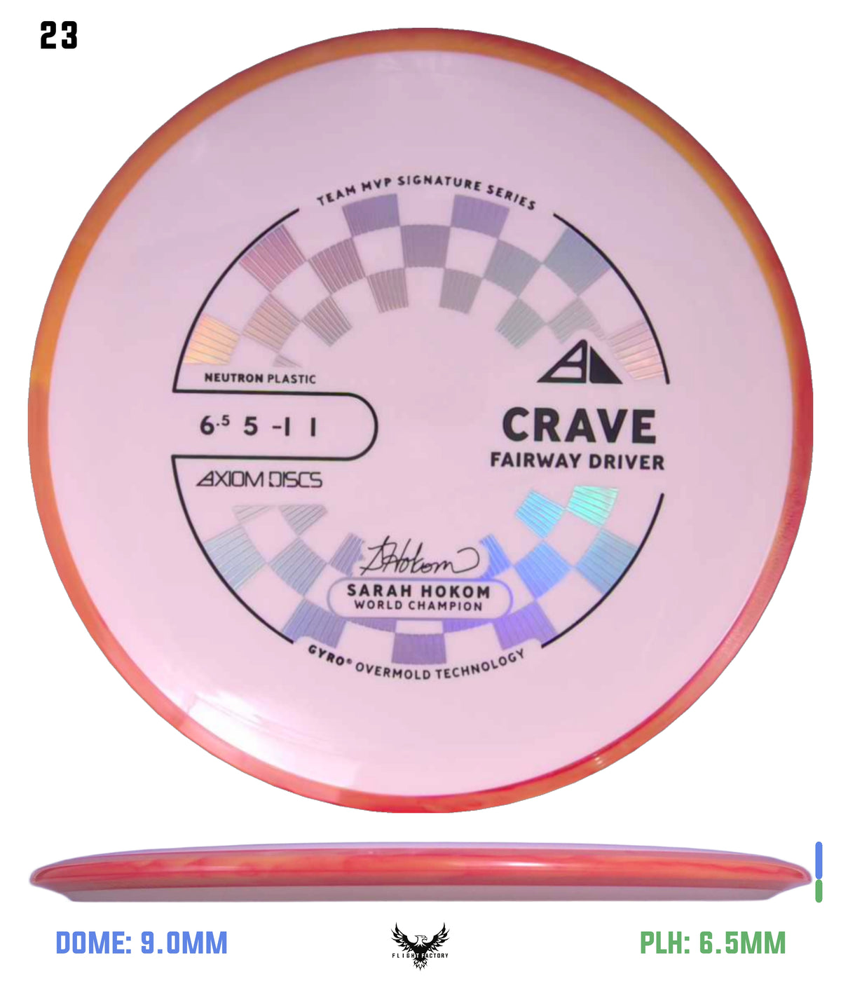 Axiom Neutron Crave - Sarah Hokom Signature Series (New Stock Stamp)