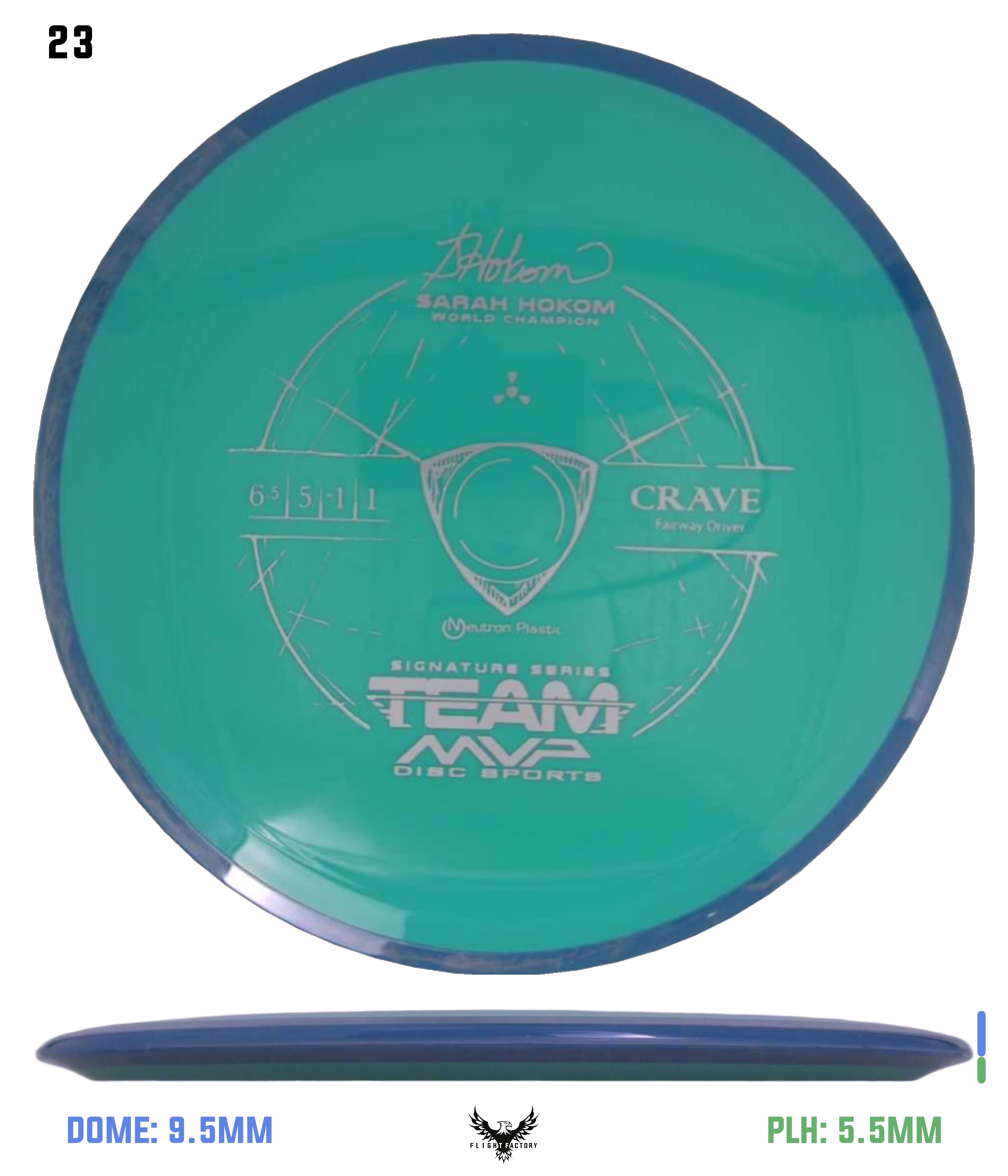 Axiom Neutron Crave - Sarah Hokom Signature Series - Flight