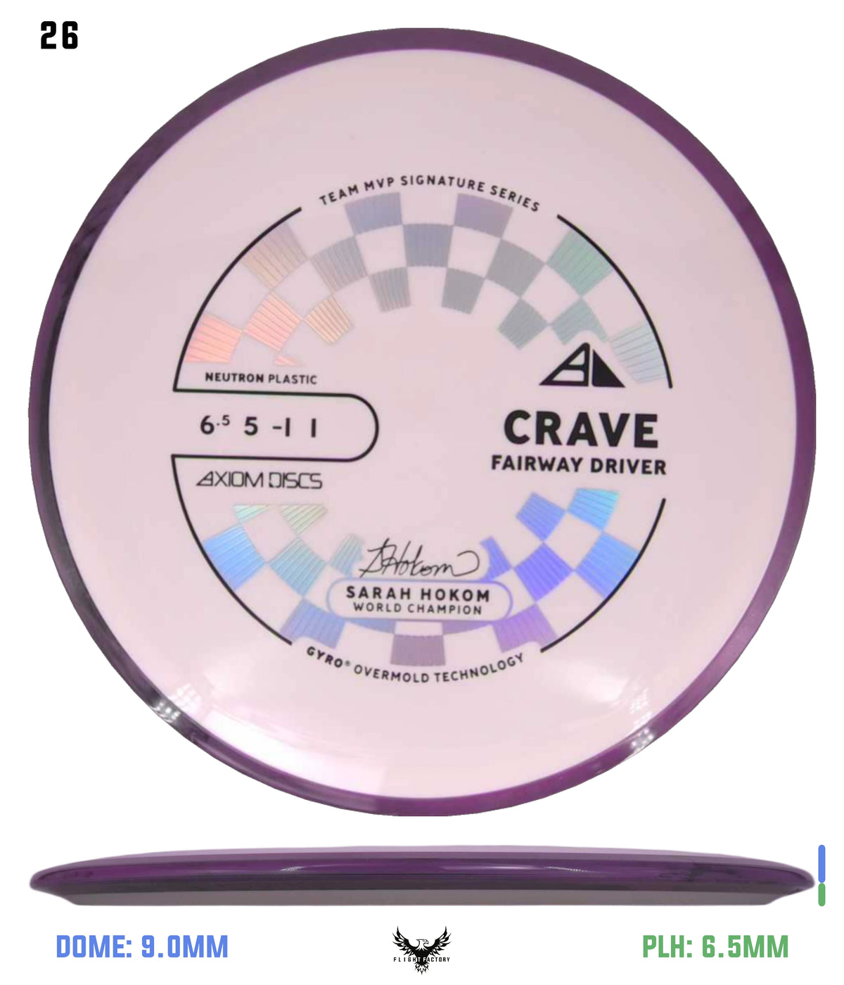 Axiom Neutron Crave - Sarah Hokom Signature Series (New Stock Stamp)
