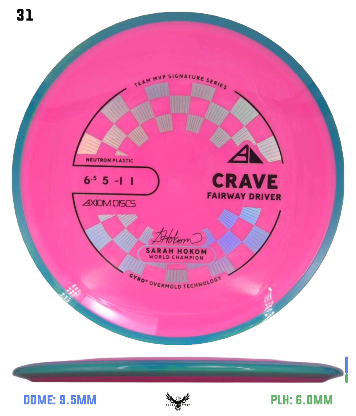 Axiom Neutron Crave - Sarah Hokom Signature Series (New Stock Stamp)