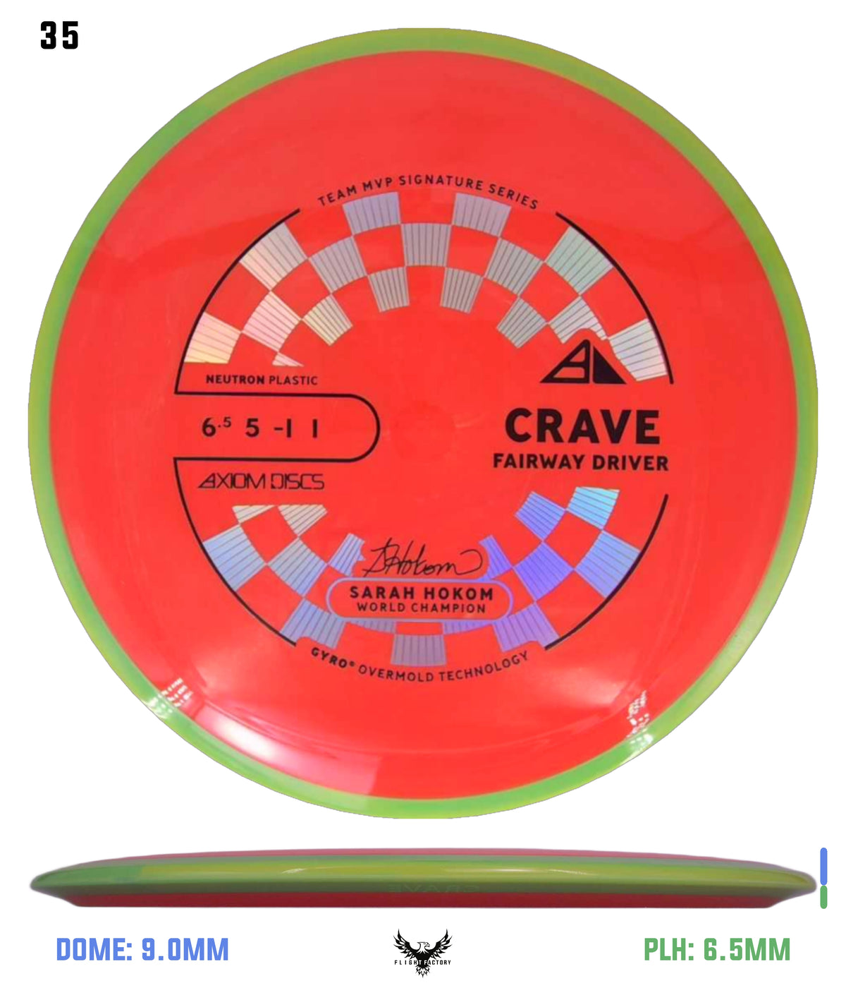 Axiom Neutron Crave - Sarah Hokom Signature Series (New Stock Stamp)