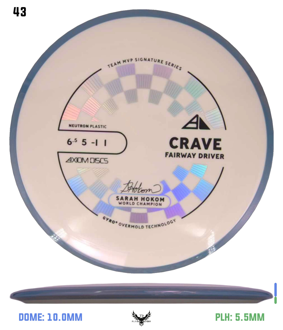 Axiom Neutron Crave - Sarah Hokom Signature Series (New Stock Stamp)