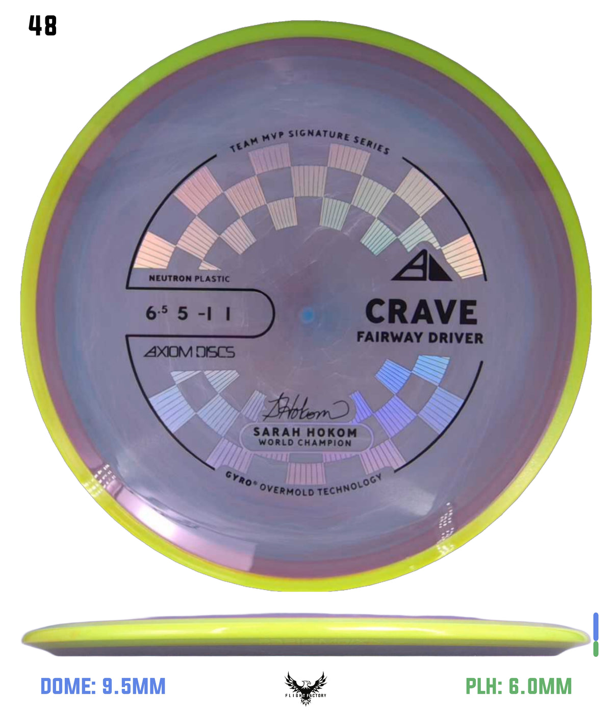 Axiom Neutron Crave - Sarah Hokom Signature Series (New Stock Stamp)