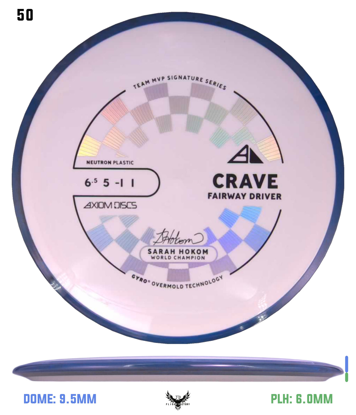 Axiom Neutron Crave - Sarah Hokom Signature Series (New Stock Stamp)