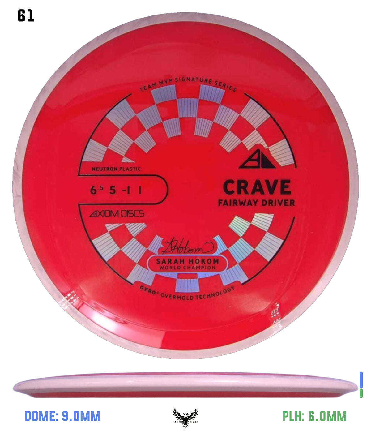 Axiom Neutron Crave - Sarah Hokom Signature Series (New Stock Stamp)