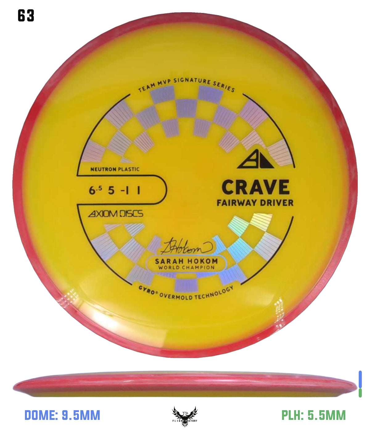 Axiom Neutron Crave - Sarah Hokom Signature Series (New Stock Stamp)