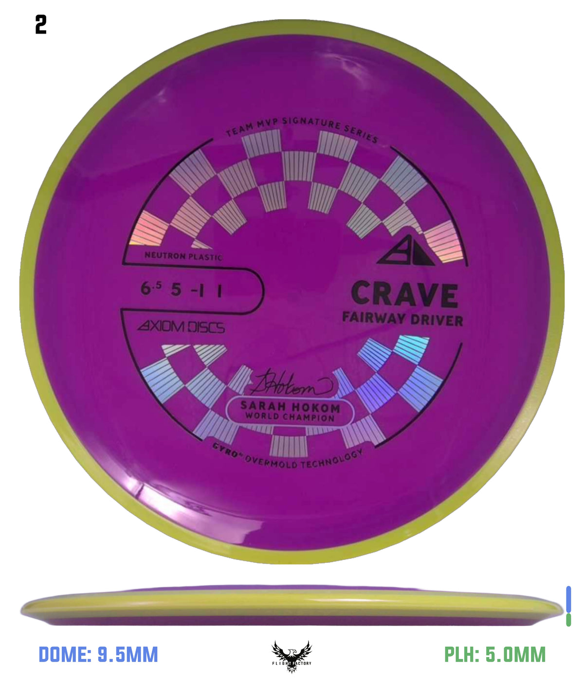 Axiom Neutron Crave - Sarah Hokom Signature Series (New Stock Stamp)