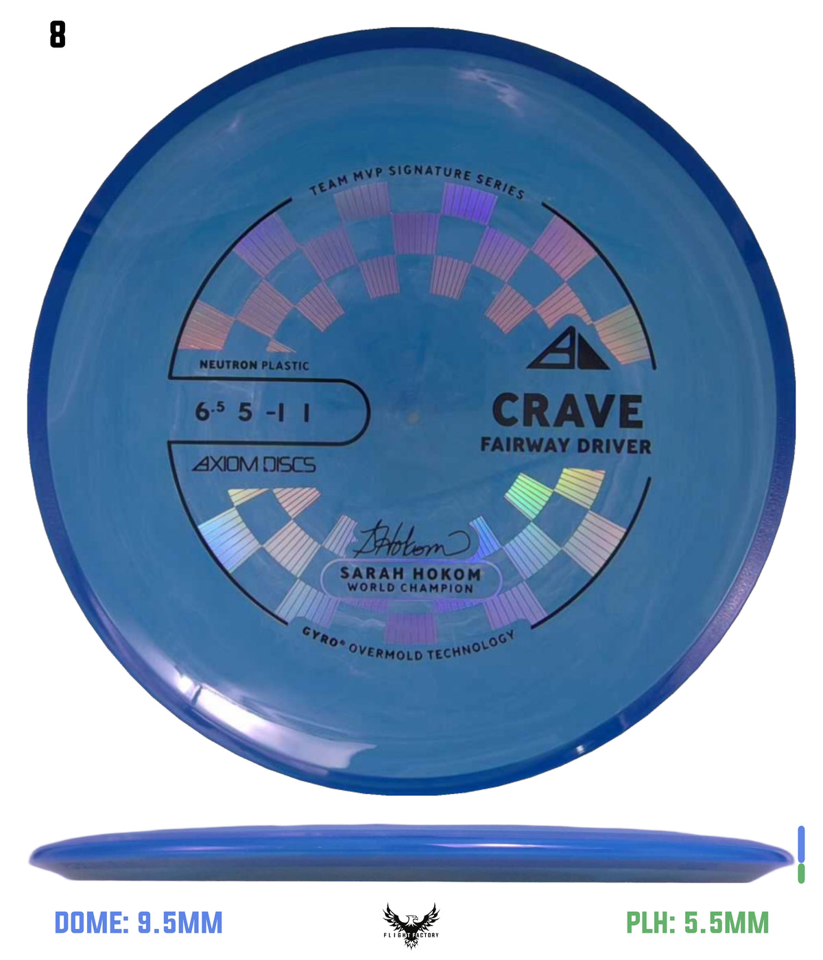 Axiom Neutron Crave - Sarah Hokom Signature Series (New Stock Stamp)