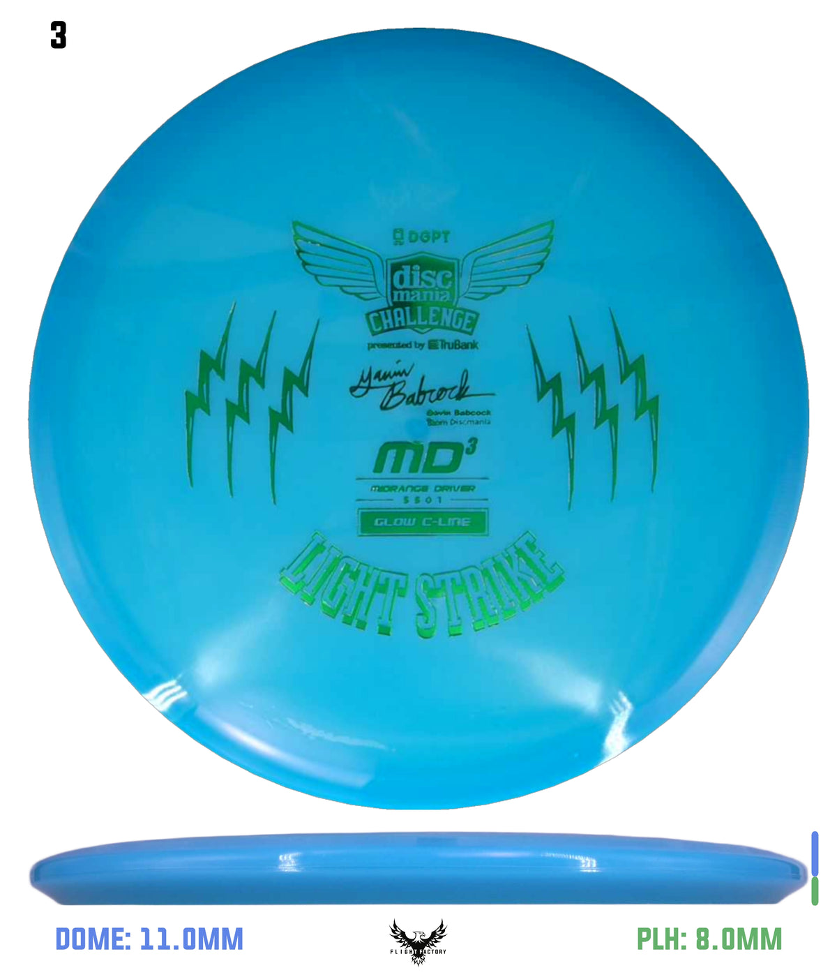 Gavin Babcock Signature Series Glow C-Line MD3 Light Strike (Discmania Challenge Fundraiser)