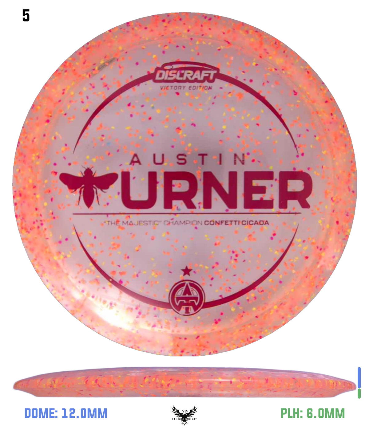 Discraft Austin Turner Majestic Champion Z Confetti Cicada