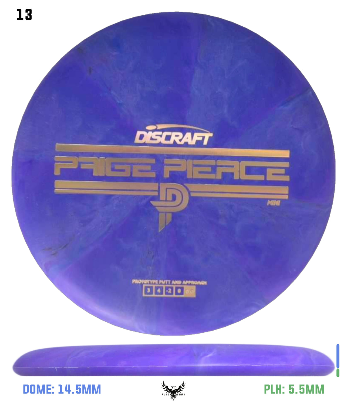 Discraft Mini Paige Pierce Fierce - Prototype