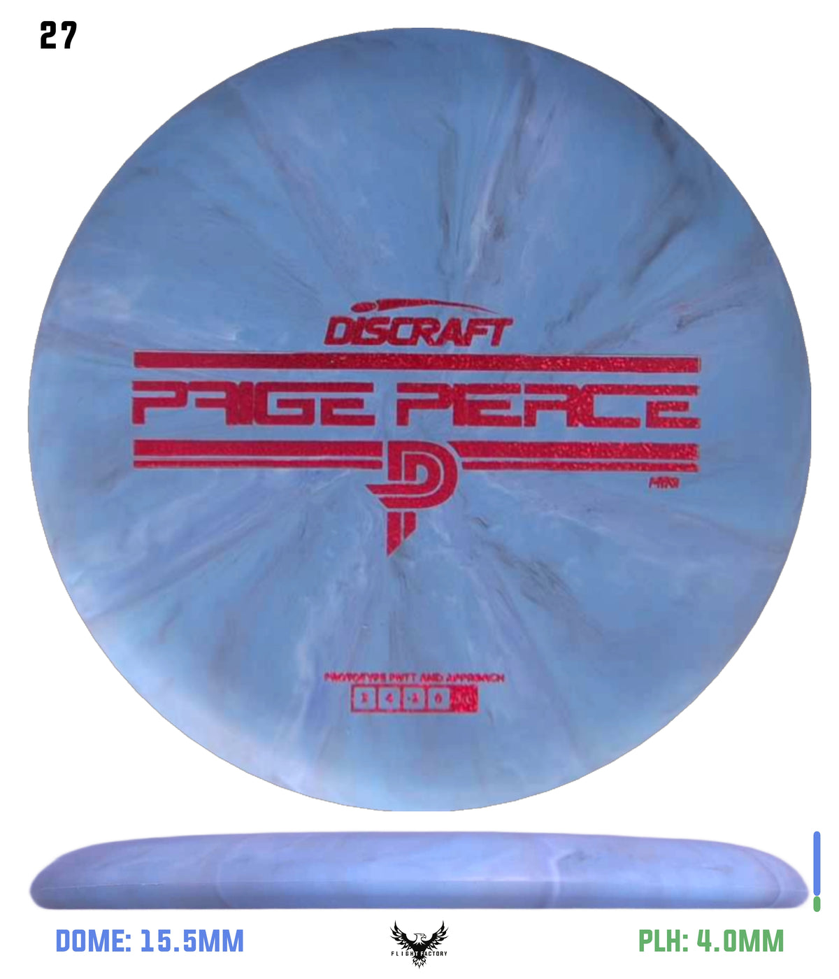 Discraft Mini Paige Pierce Fierce - Prototype