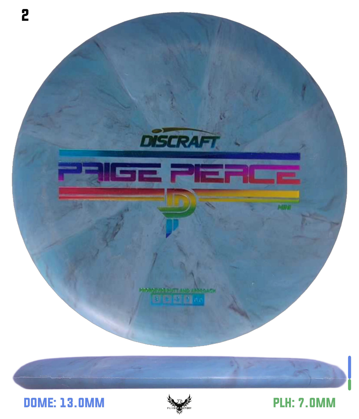 Discraft Mini Paige Pierce Fierce - Prototype
