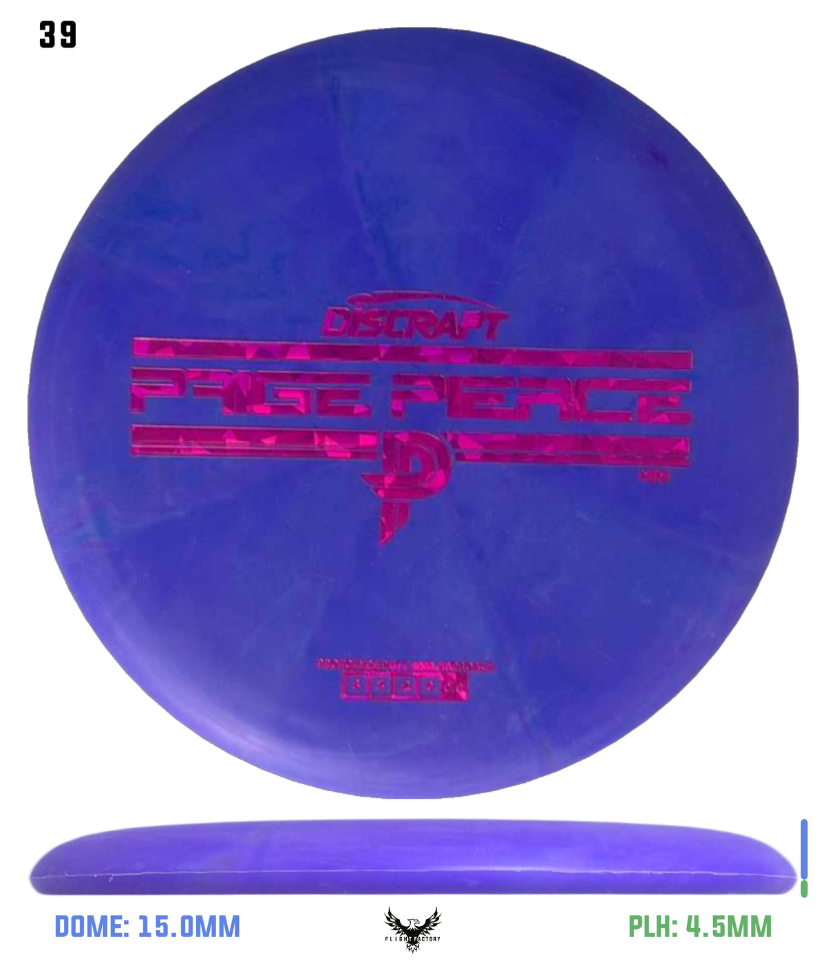 Discraft Mini Paige Pierce Fierce - Prototype