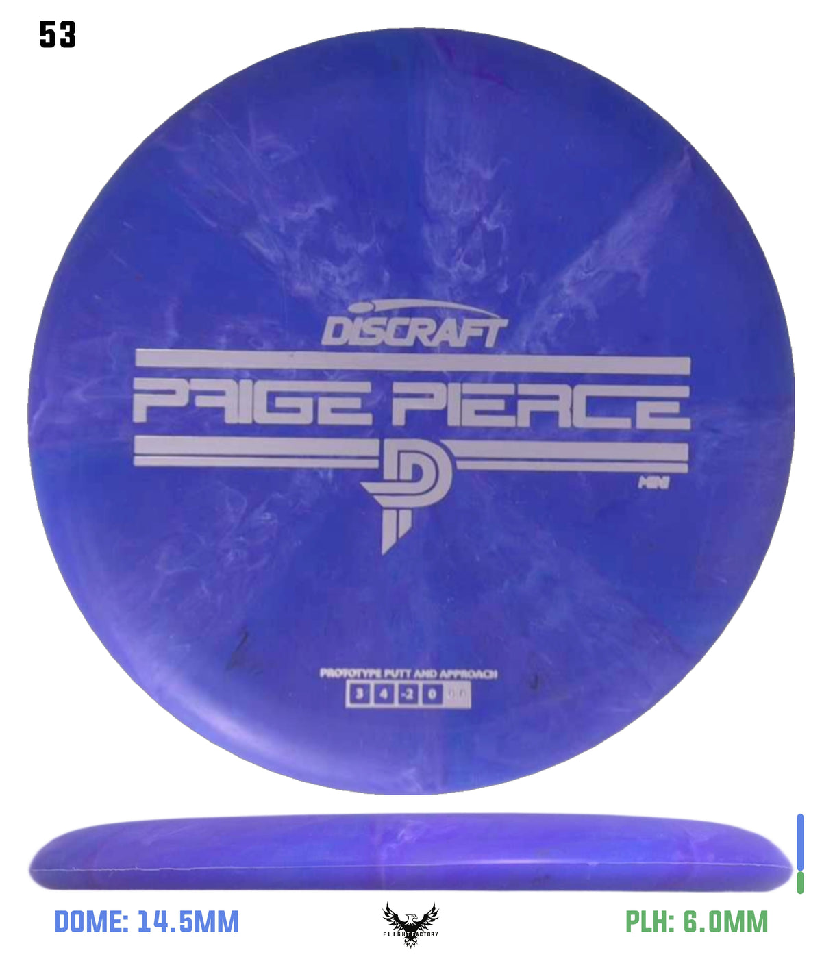 Discraft Mini Paige Pierce Fierce - Prototype