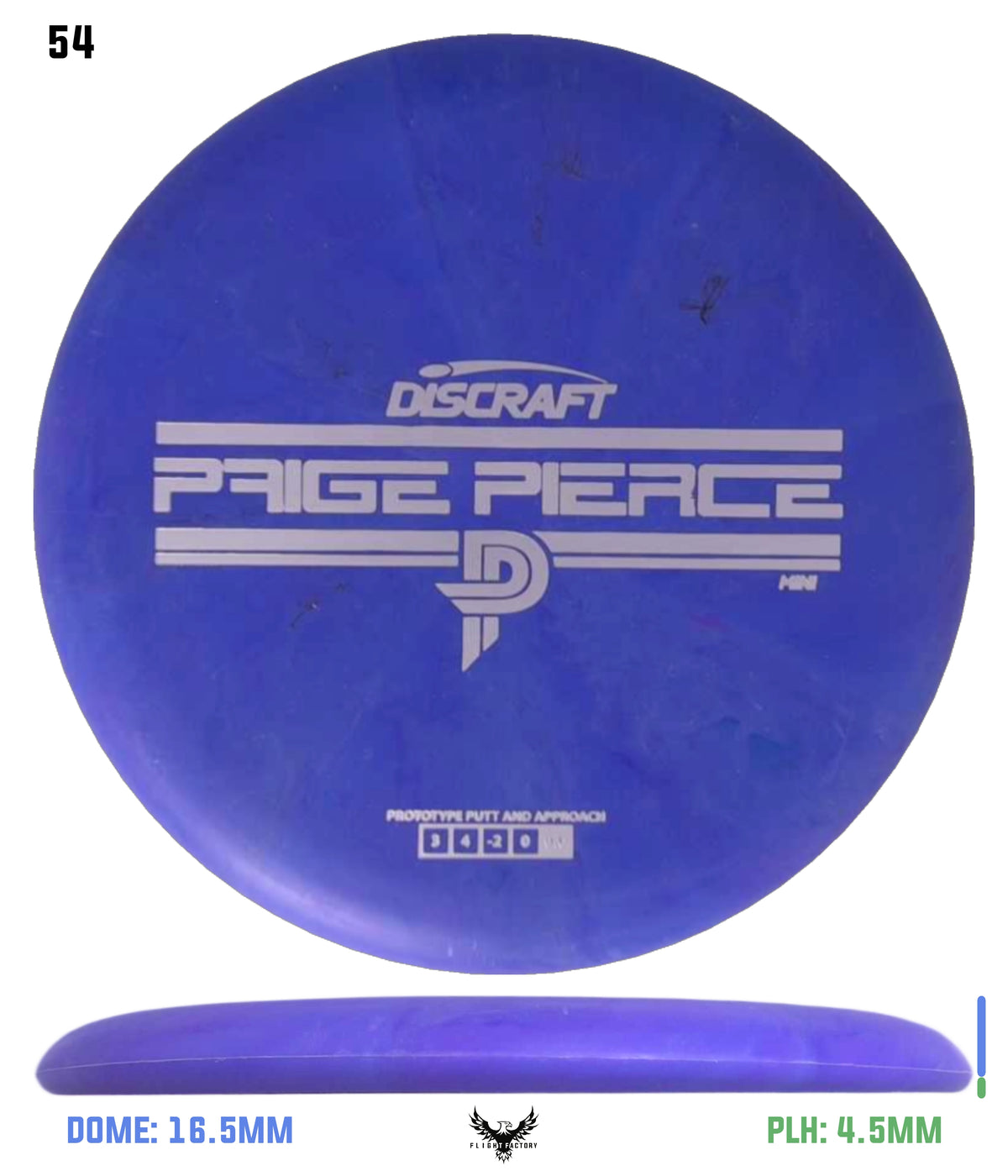 Discraft Mini Paige Pierce Fierce - Prototype